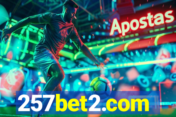 257bet2.com