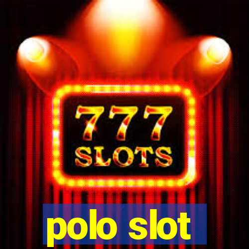 polo slot