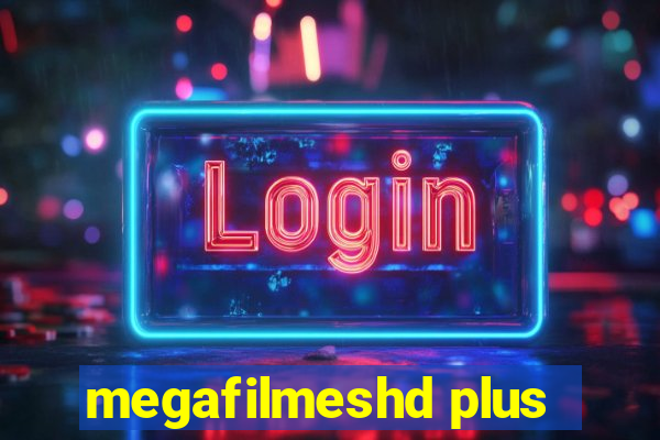 megafilmeshd plus