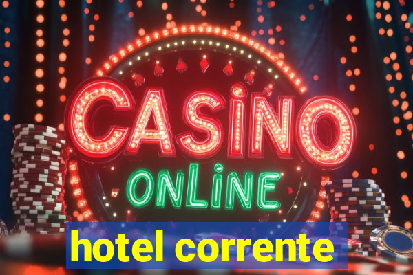 hotel corrente