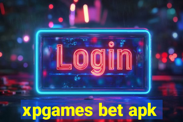 xpgames bet apk