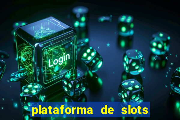 plataforma de slots que mais pagam