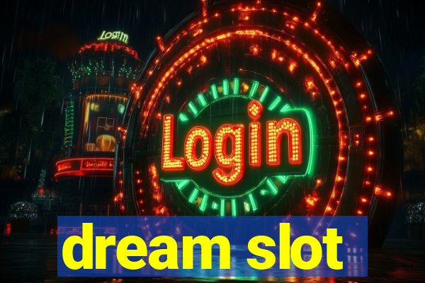 dream slot