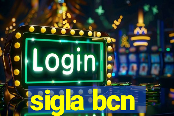 sigla bcn