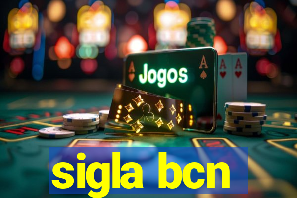 sigla bcn