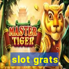 slot grats