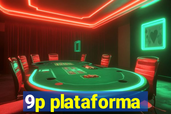 9p plataforma