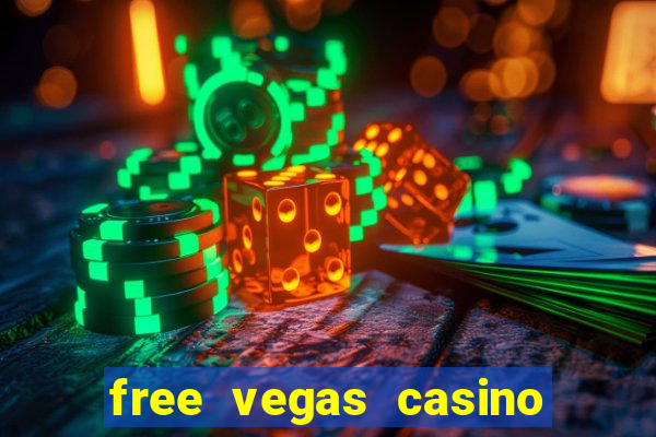 free vegas casino slot machine games