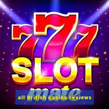 all british casino reviews