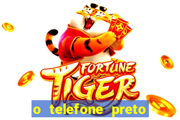 o telefone preto torrent magnet