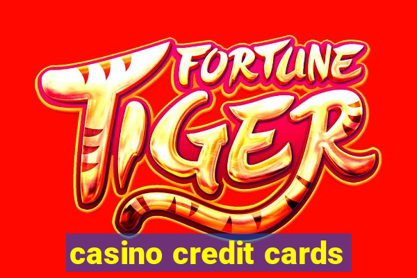 casino credit cards