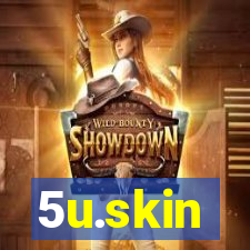 5u.skin