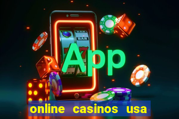 online casinos usa real money