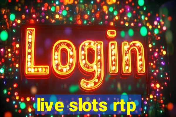 live slots rtp