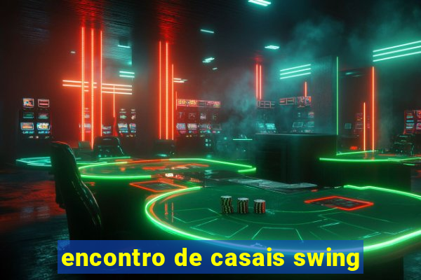 encontro de casais swing