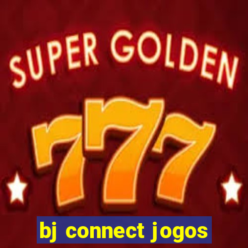 bj connect jogos