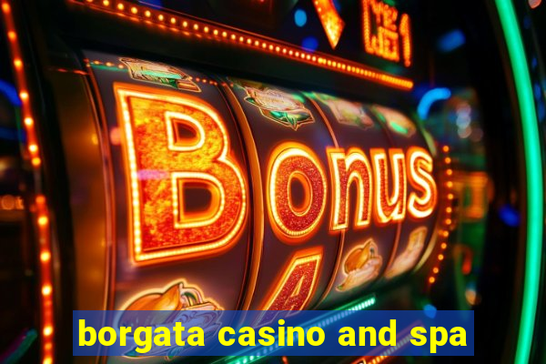 borgata casino and spa