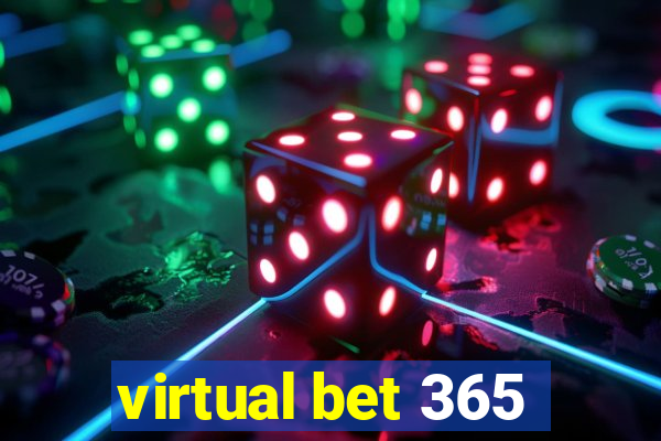 virtual bet 365