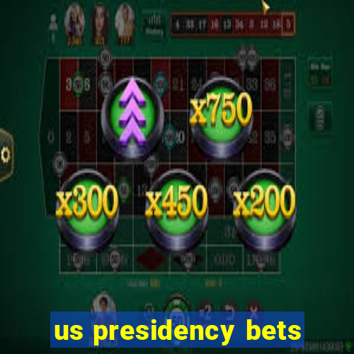 us presidency bets