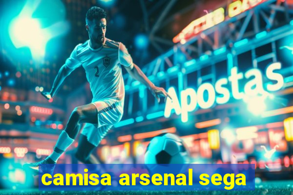 camisa arsenal sega