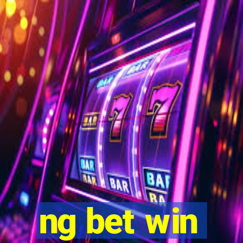 ng bet win