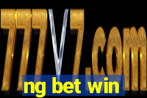 ng bet win