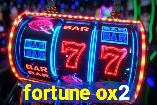 fortune ox2