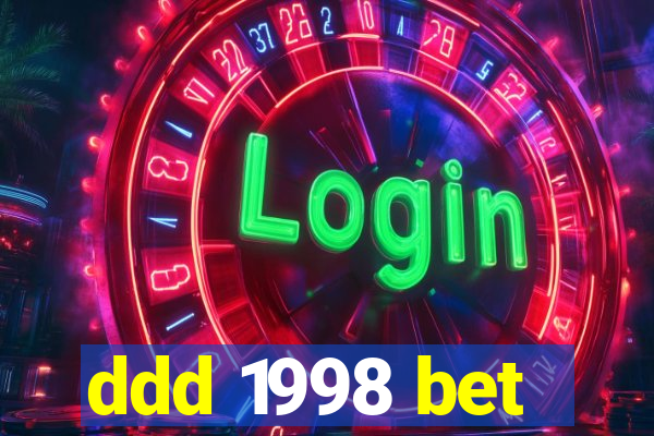 ddd 1998 bet