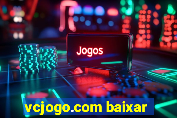 vcjogo.com baixar