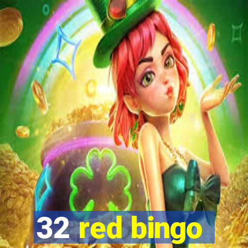 32 red bingo