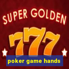 poker game hands