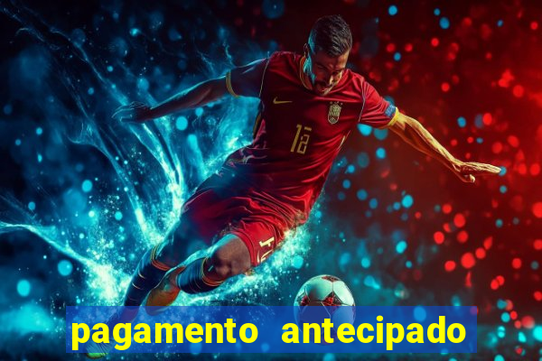 pagamento antecipado estrela bet