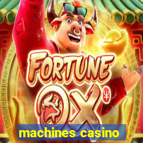 machines casino