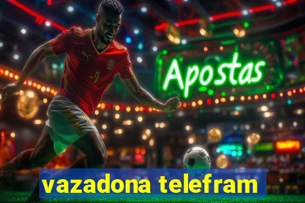 vazadona telefram