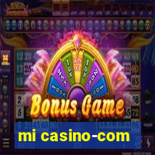 mi casino-com