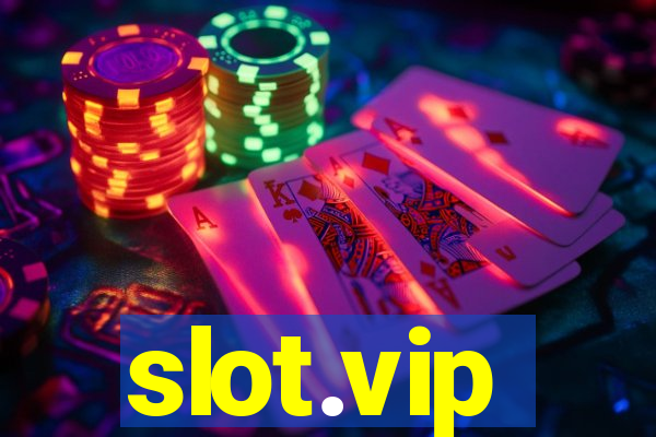 slot.vip