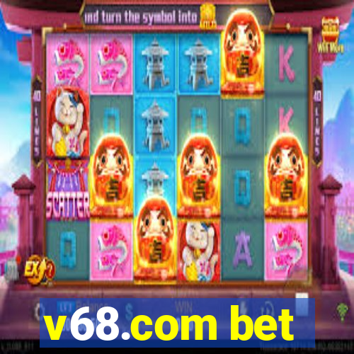 v68.com bet