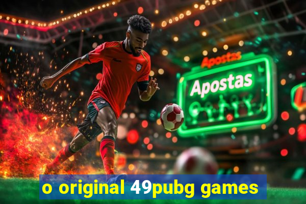 o original 49pubg games