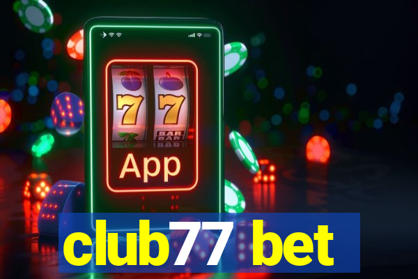 club77 bet