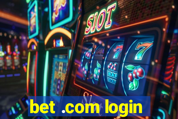 bet .com login