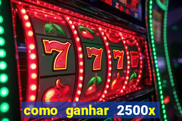 como ganhar 2500x no fortune tiger