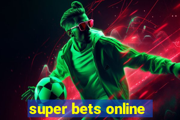 super bets online