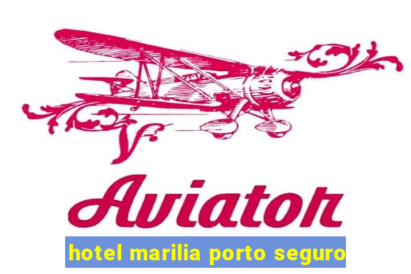 hotel marilia porto seguro