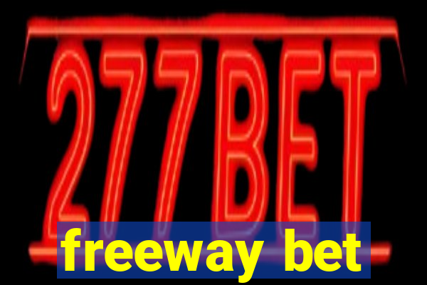 freeway bet