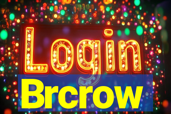 Brcrow