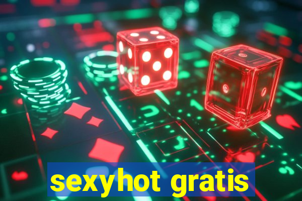 sexyhot gratis