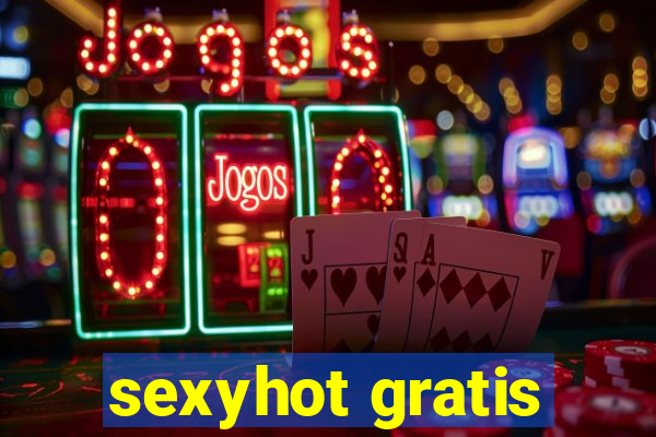 sexyhot gratis