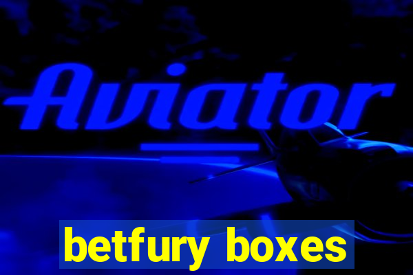 betfury boxes