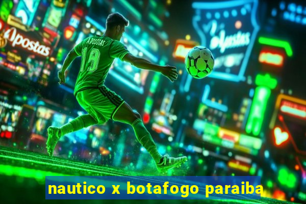 nautico x botafogo paraiba