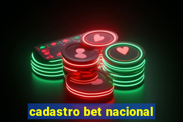 cadastro bet nacional